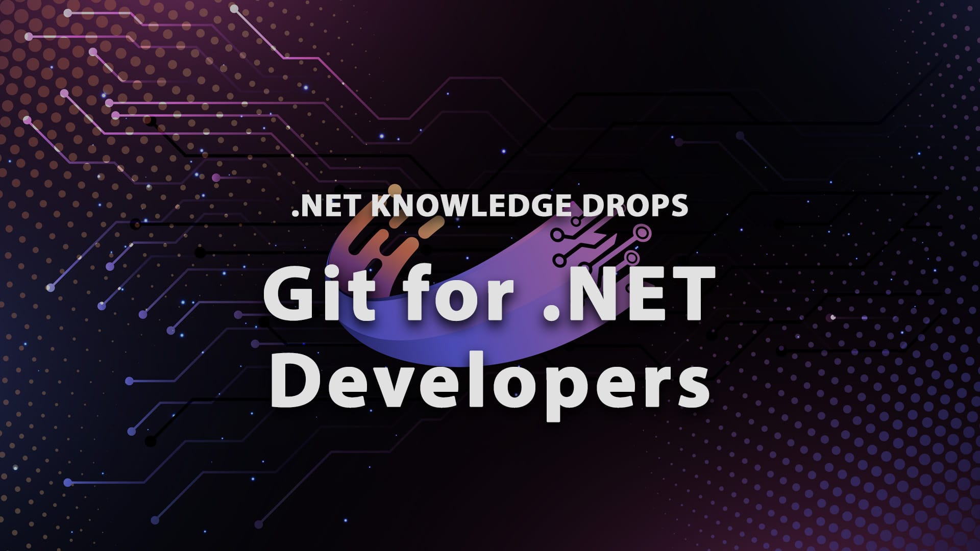 Git for .NET Developers