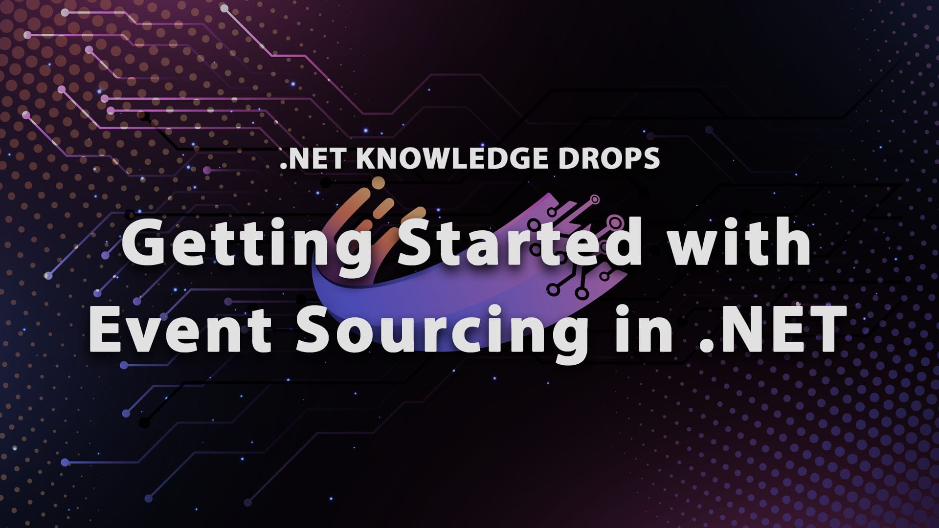 Getting Started with Event Sourcing in .NET